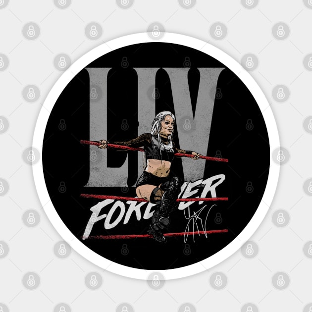 Liv Morgan Liv Forever Magnet by MunMun_Design